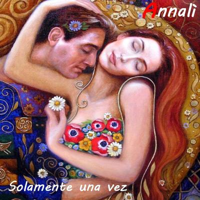 Solamente una Vez By ANNALI, Gaetano Romeo's cover
