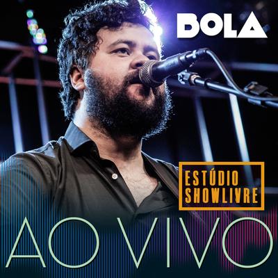 Saudade (Ao Vivo) By Bola's cover