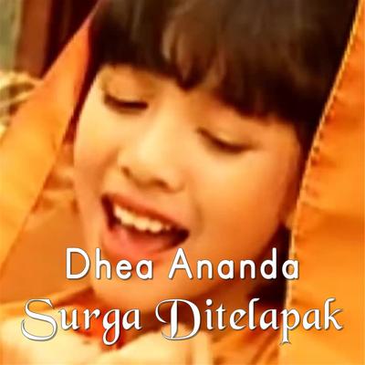 Surga Ditelapak By Dhea Ananda's cover