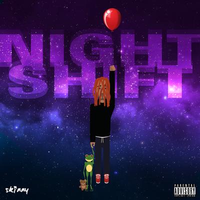 Night Shift By Skinny's cover