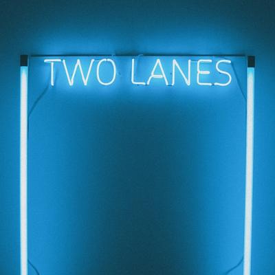 TWO LANES's cover