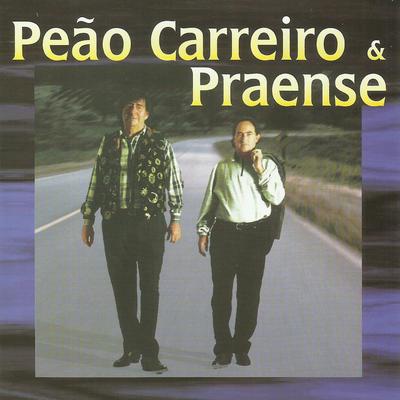 Cadeia do Prazer By Peão Carreiro & Praense's cover