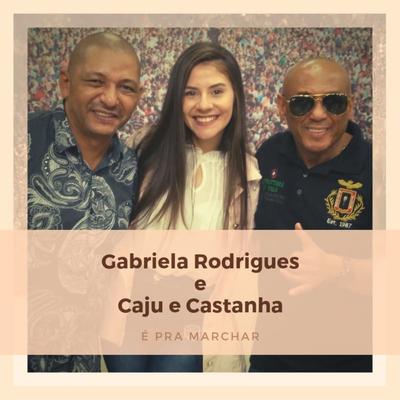 É para Marchar By Caju e Castanha, Gabriela Rodrigues's cover