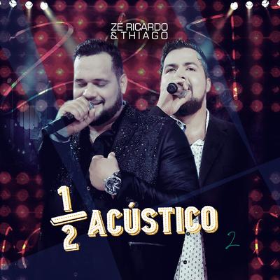 Meio Acústico 2 (Ao Vivo)'s cover