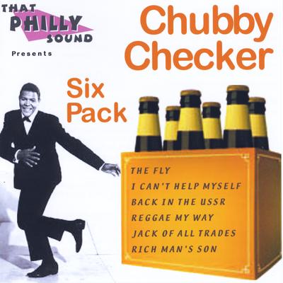 Chubby Checker Six Pack's cover