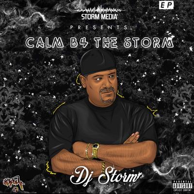 Calm B4 the Storm's cover