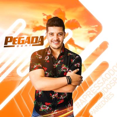 Escondido dos Seus Pais (Ao Vivo) By Pegada Beat's cover