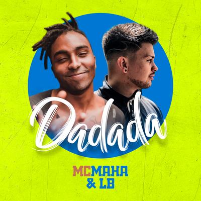 Dadada By Mc Maha, LB's cover