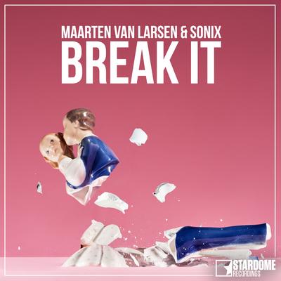 Break It (Radio Edit)'s cover