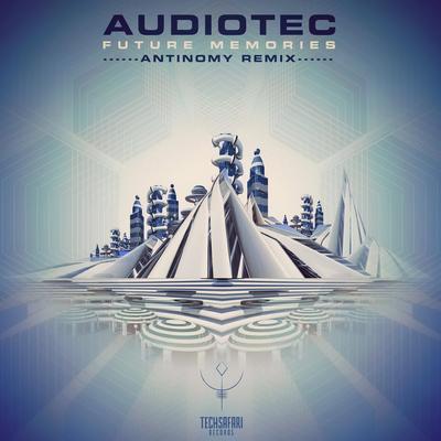 Future Memories (Antinomy Remix) By Audiotec, Antinomy's cover