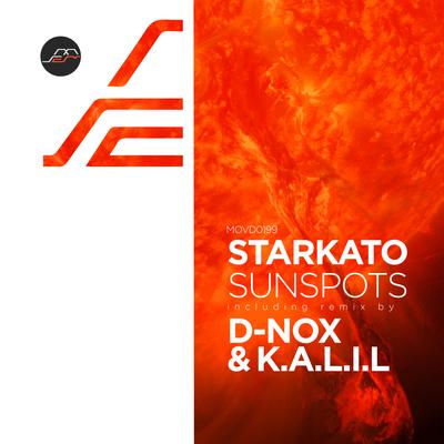 Sunspots (D-Nox & K.A.L.I.L Remix) By Starkato, D-Nox, K.A.L.I.L.'s cover