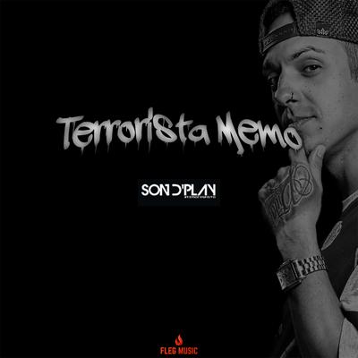 Terrorista Memo By SondPlay's cover