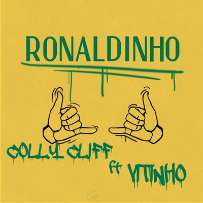 Ronaldinho By Vitinho Lima, Colly Cliff's cover