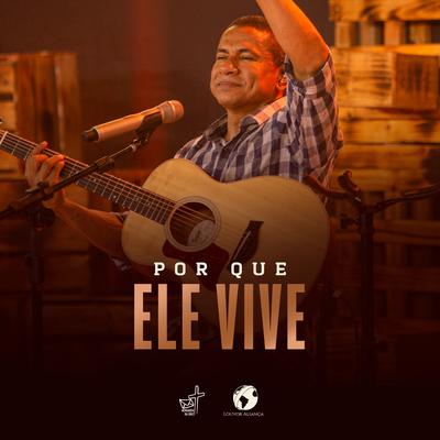 Porque Ele Vive By Louvor Aliança's cover