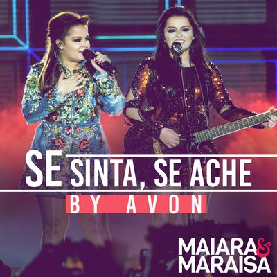 Se Sinta, Se Ache (by Avon) By Maiara & Maraisa's cover