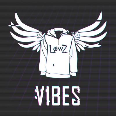 Vibe By lowz's cover