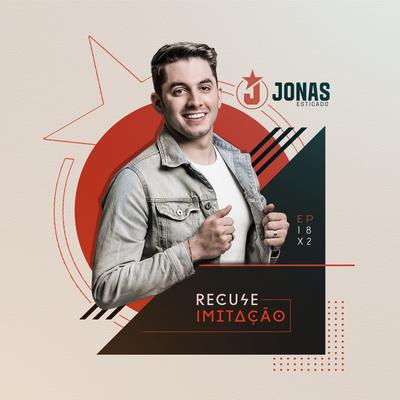 Não Era Pra Eu Te Amar By Jonas Esticado's cover