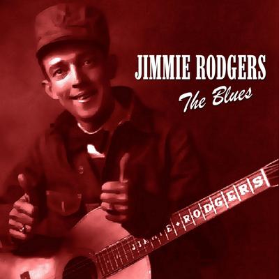 Blue Yodel Number 8 By Jimmie Rodgers's cover