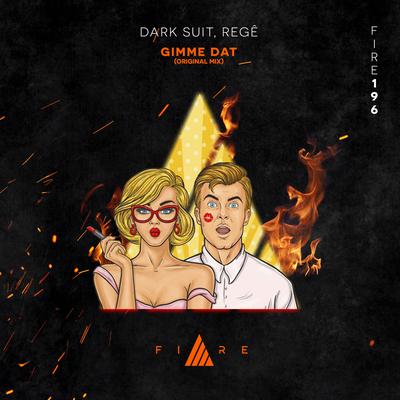 Gimme Dat By Dark Suit, Regê's cover