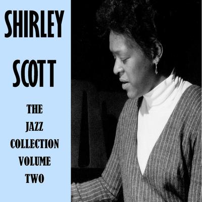I Thought I'd Let You Know By Shirley Scott's cover