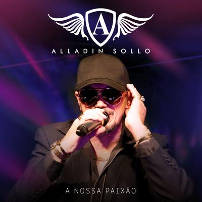 Decida / Esta Noite Como Lembrança (Ao Vivo) By Alladin Sollo's cover