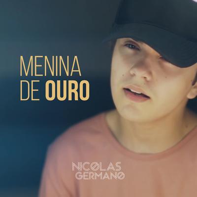 Menina de Ouro By Nicolas Germano's cover