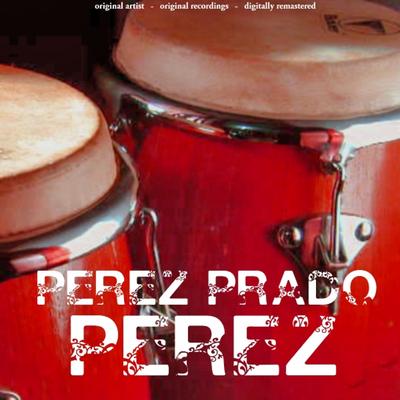 Perez (25 Original Songs)'s cover