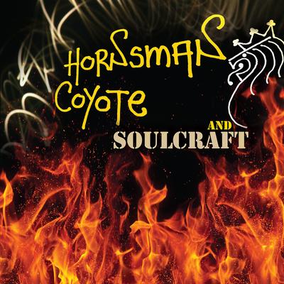 Hornsman Coyote & Soulcraft's cover