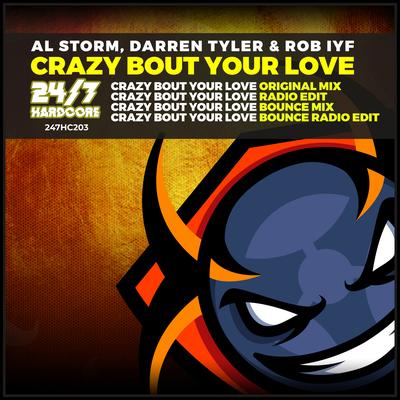 Crazy 'Bout Your Love (Bounce Radio Mix)'s cover