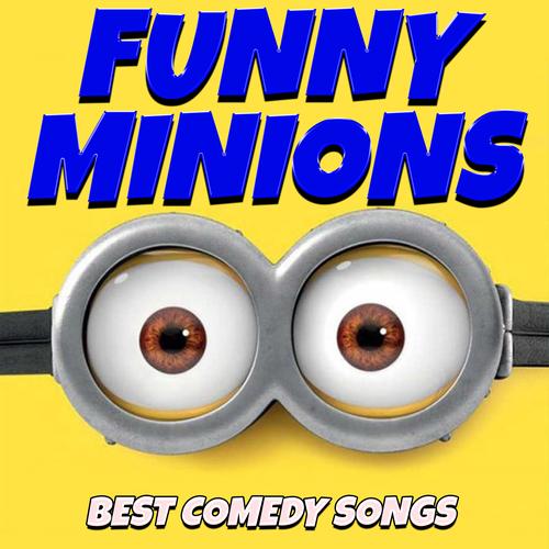 Funny Minions Best Comedy Songs Official TikTok Music  album by Funny  Minions Guys - Listening To All 8 Musics On TikTok Music