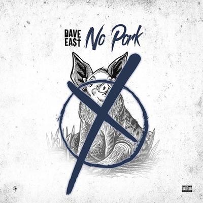 No Pork By Dave East's cover