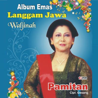 Emas Langgam Jawa Waljinah's cover