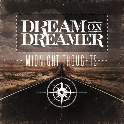 A Thousand Miles By Dream On Dreamer's cover