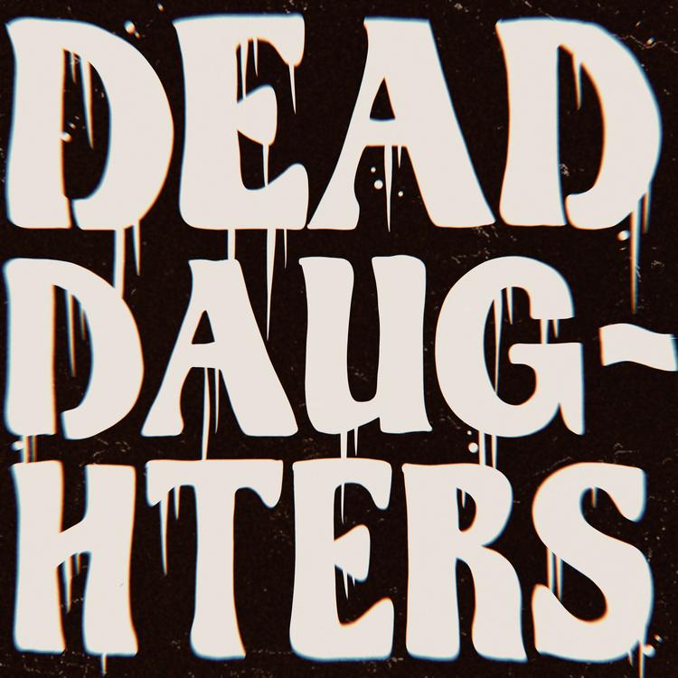 Dead Daughters's avatar image