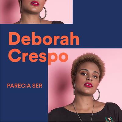 Parecia Ser By Deborah Crespo's cover