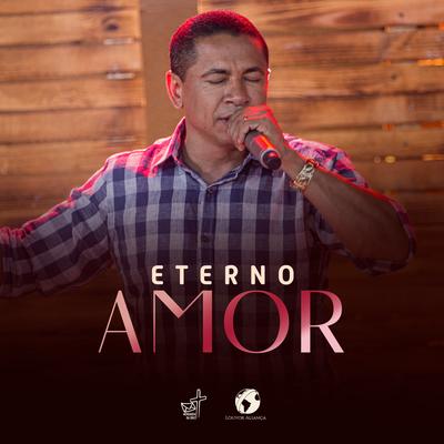 Eterno Amor By Louvor Aliança's cover