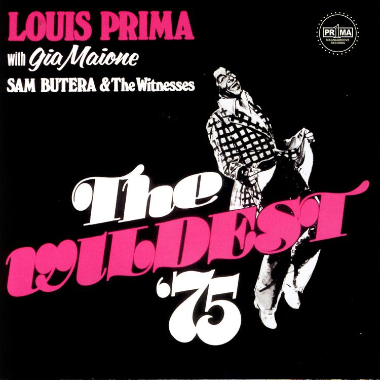 Louis Prima with Gia Maione, Sam Butera & The Witnesses's avatar image