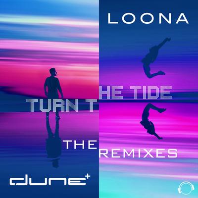 Turn the Tide (Blaikz Remix Edit) By Dúné, Loona's cover