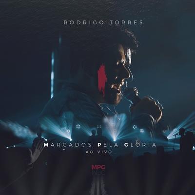 Pra Sempre Deus (Ao Vivo) By Rodrigo Torres's cover