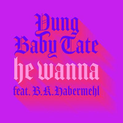Yung Baby Tate's cover