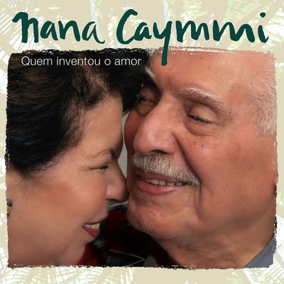 Você Não Sabe Amar By Nana Caymmi's cover