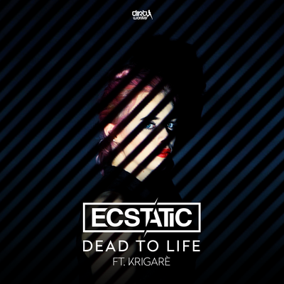 Dead To Life By Ecstatic, Krigarè's cover