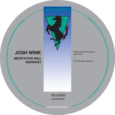 Meditation Will Manifest By Josh Wink's cover