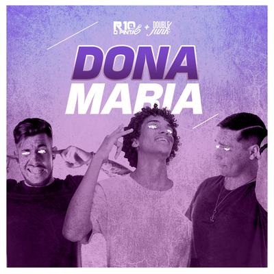 Dona Maria (Remix) By Double Funk's cover