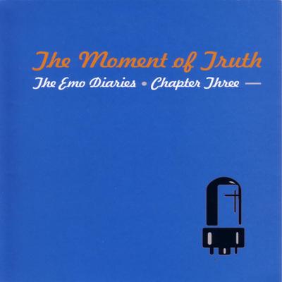 The Emo Diaries, Chapter 3 - The Moment of Truth's cover