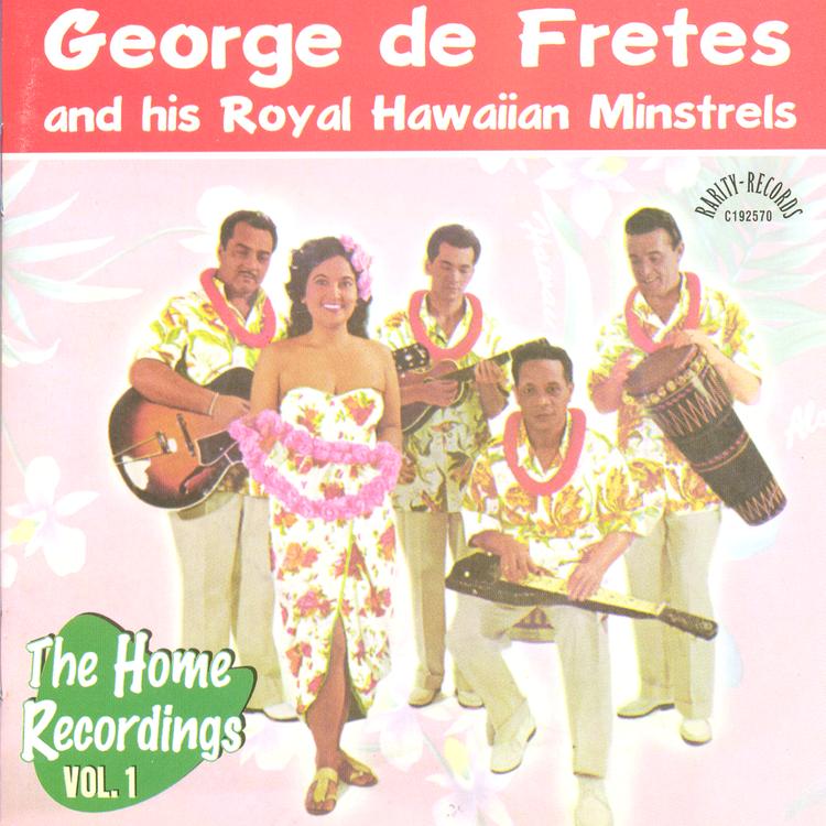 George de Fretes and his Royal Hawaiian Minstrels's avatar image