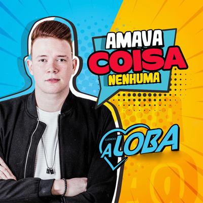 Amava Coisa Nenhuma By Banda A Loba's cover