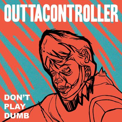 Put It on High By Outtacontroller's cover