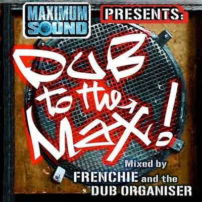 Dub to the Max's cover