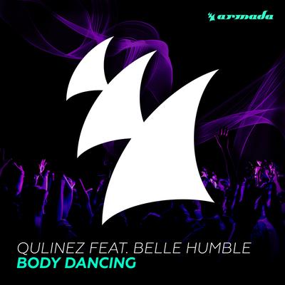 Body Dancing (Radio Edit) By Qulinez, Belle Humble's cover